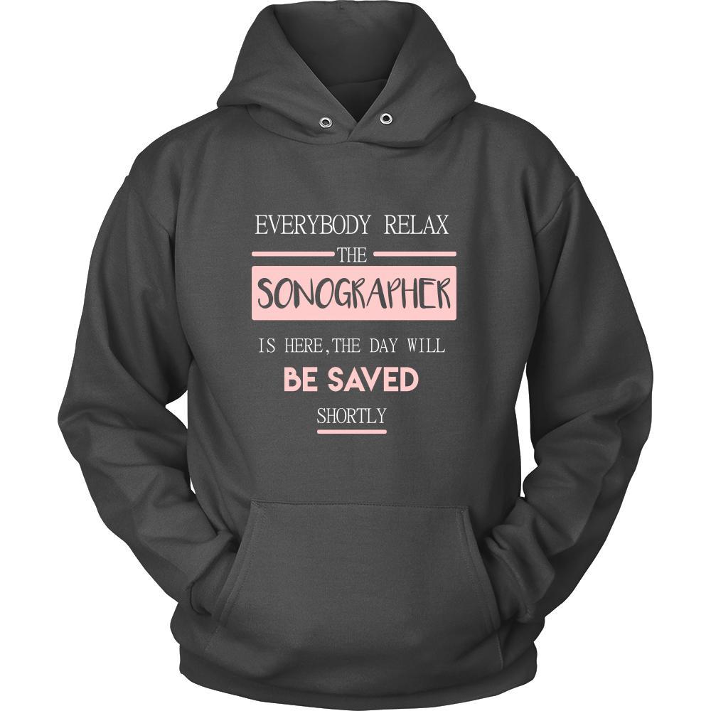Sonographer Shirt - Everyone relax the Sonographer is here, the day will be save shortly - Profession Gift-T-shirt-Teelime | shirts-hoodies-mugs