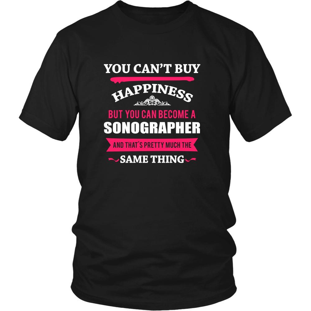 Sonographer Shirt - You can't buy happiness but you can become a Sonographer and that's pretty much the same thing Profession-T-shirt-Teelime | shirts-hoodies-mugs