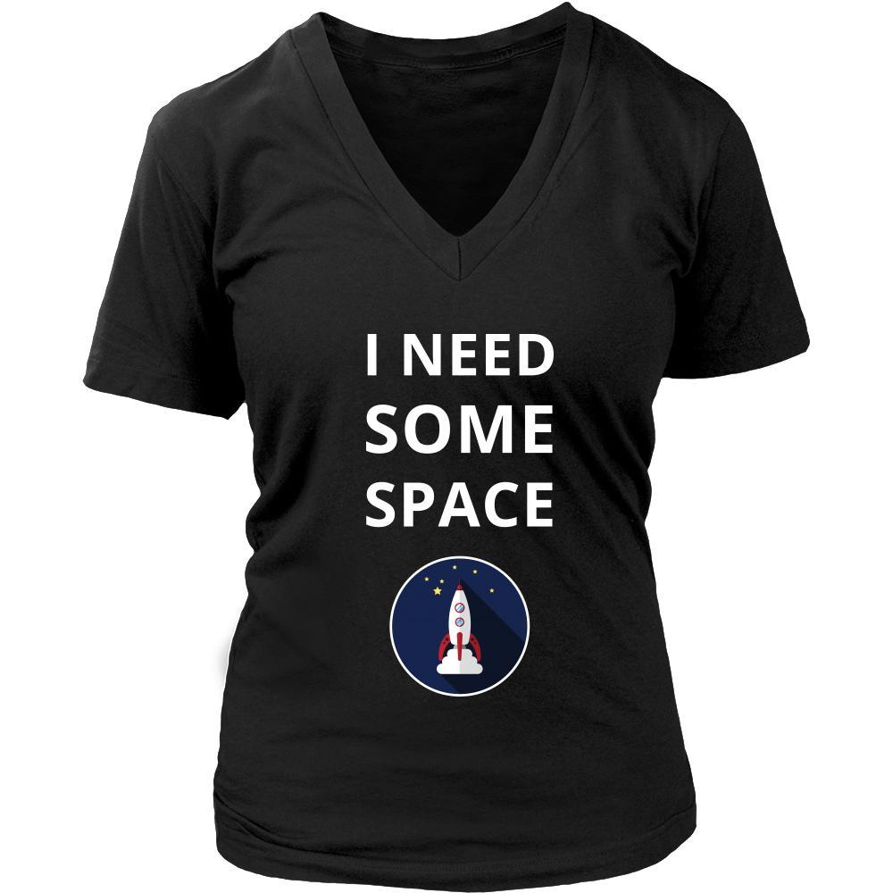 Space - I need some space - Space Funny Shirt-T-shirt-Teelime | shirts-hoodies-mugs