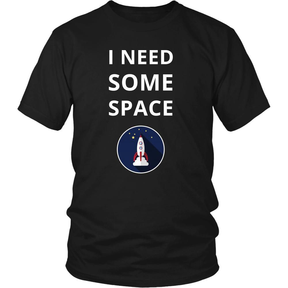 Space - I need some space - Space Funny Shirt-T-shirt-Teelime | shirts-hoodies-mugs