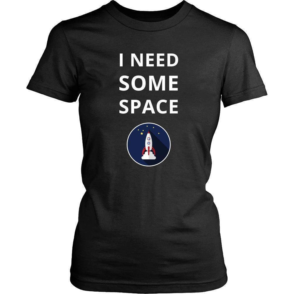 Space - I need some space - Space Funny Shirt-T-shirt-Teelime | shirts-hoodies-mugs