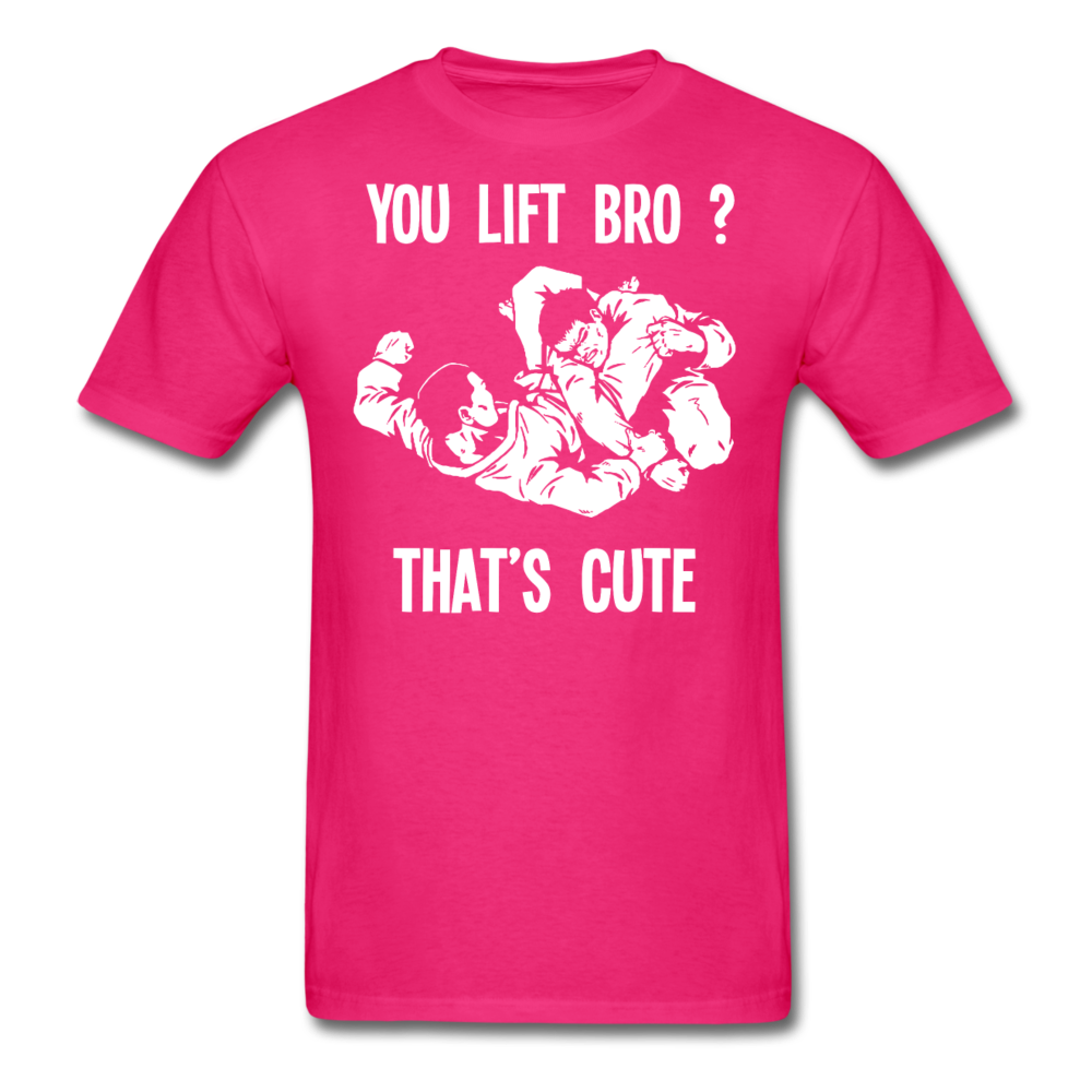 Jiu Jitsu - You lift Bro? That's cute Unisex T-Shirt-Men's T-Shirt-Teelime | shirts-hoodies-mugs