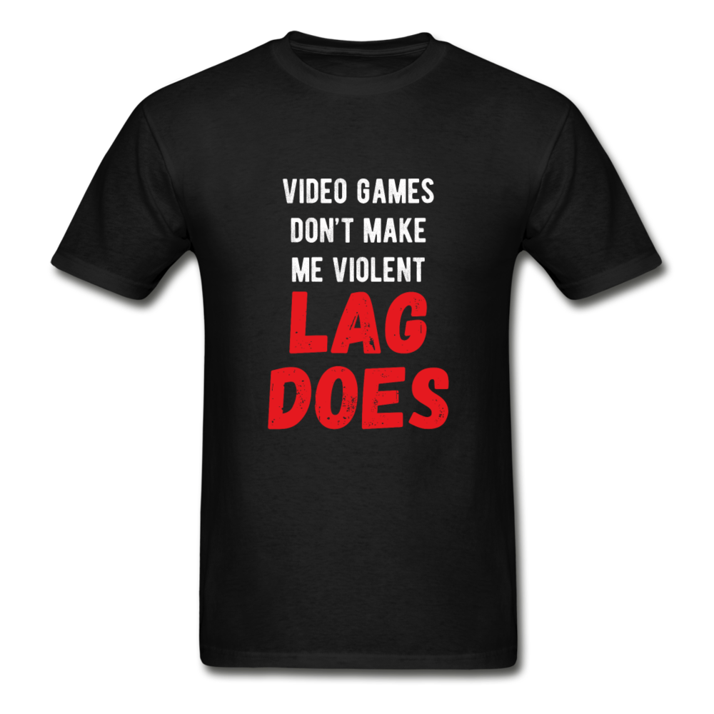 Video Games Don't Make Me Violent Lag Does Unisex T-Shirt-Hanes Adult Tagless T-Shirt-Teelime | shirts-hoodies-mugs