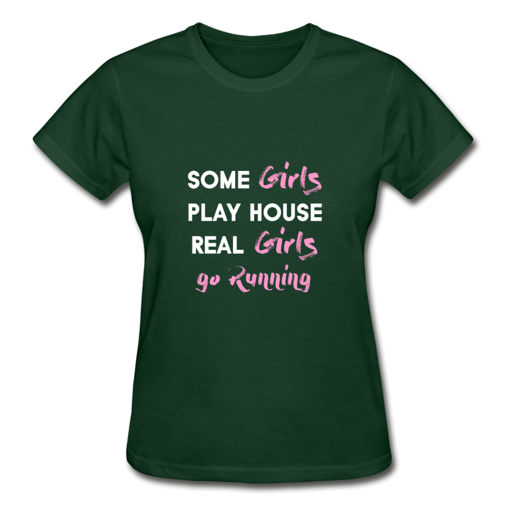 Some Girls Play House, Real Girls Go Running Gildan Ultra Cotton Ladies T-Shirt-Gildan Ultra Cotton Ladies T-Shirt-Teelime | shirts-hoodies-mugs