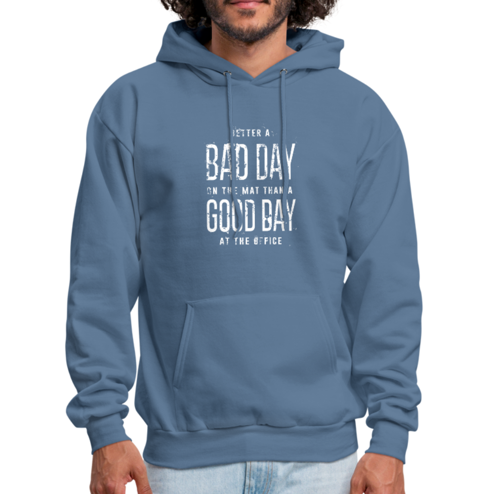 BJJ - Better a Bad Day on the Mat Than a Good Day at the Office Unisex Hoodie-Men's Hoodie-Teelime | shirts-hoodies-mugs