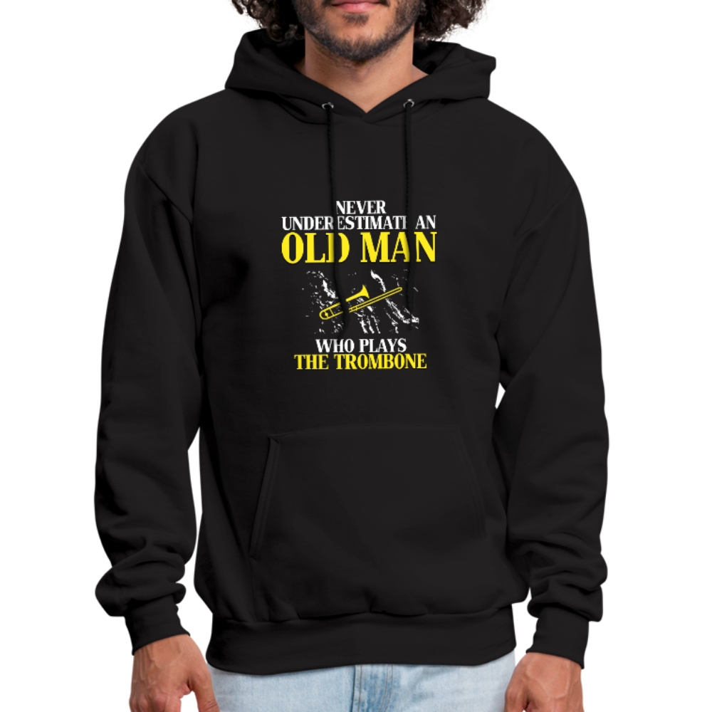 Never Underestimate an Old Man Who Plays the Trombone Unisex Hoodie