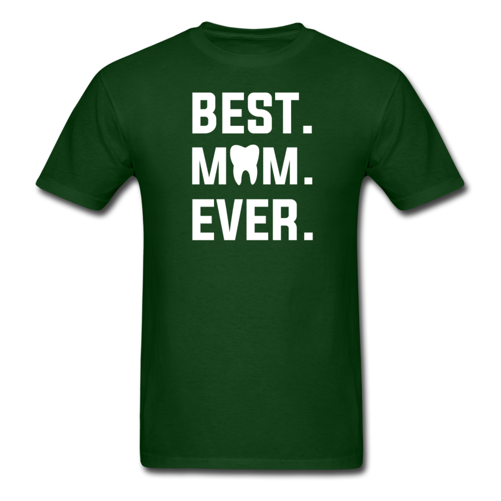 Dentist - Best. Mom. Ever. Unisex Classic T-Shirt-Men's T-Shirt-Teelime | shirts-hoodies-mugs