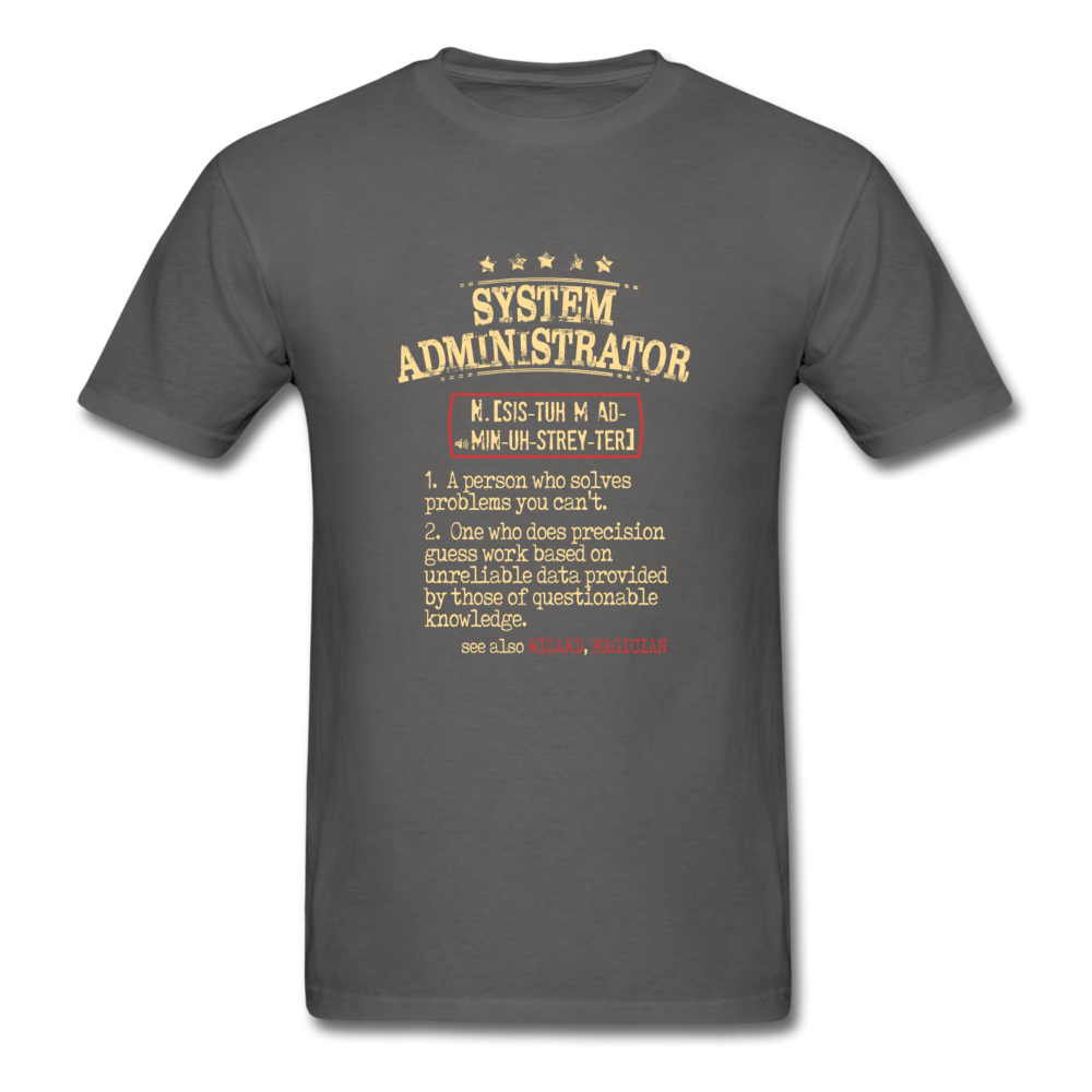 System Admin- Person Who Solves Problems You Can't See, Also WIZARD, MAGICIAN Unisex T-Shirt-Men's T-Shirt-Teelime | shirts-hoodies-mugs