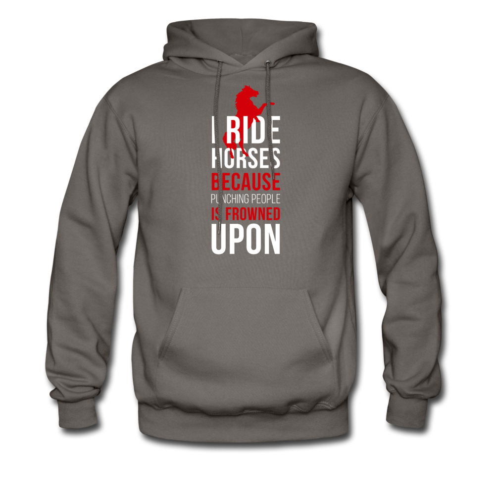 I Ride Horses Because Punching People is Frowned Upon Unisex Hoodie-Men's Hoodie-Teelime | shirts-hoodies-mugs