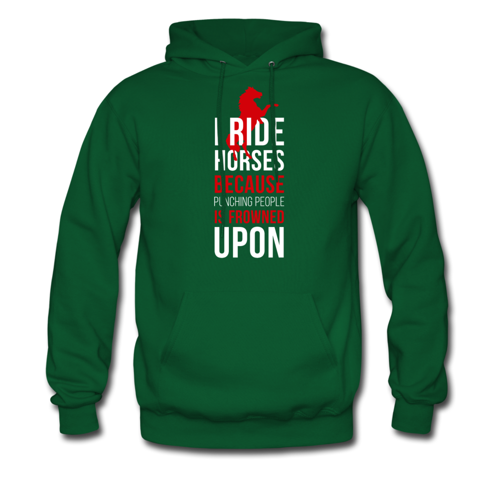 I Ride Horses Because Punching People is Frowned Upon Unisex Hoodie-Men's Hoodie-Teelime | shirts-hoodies-mugs
