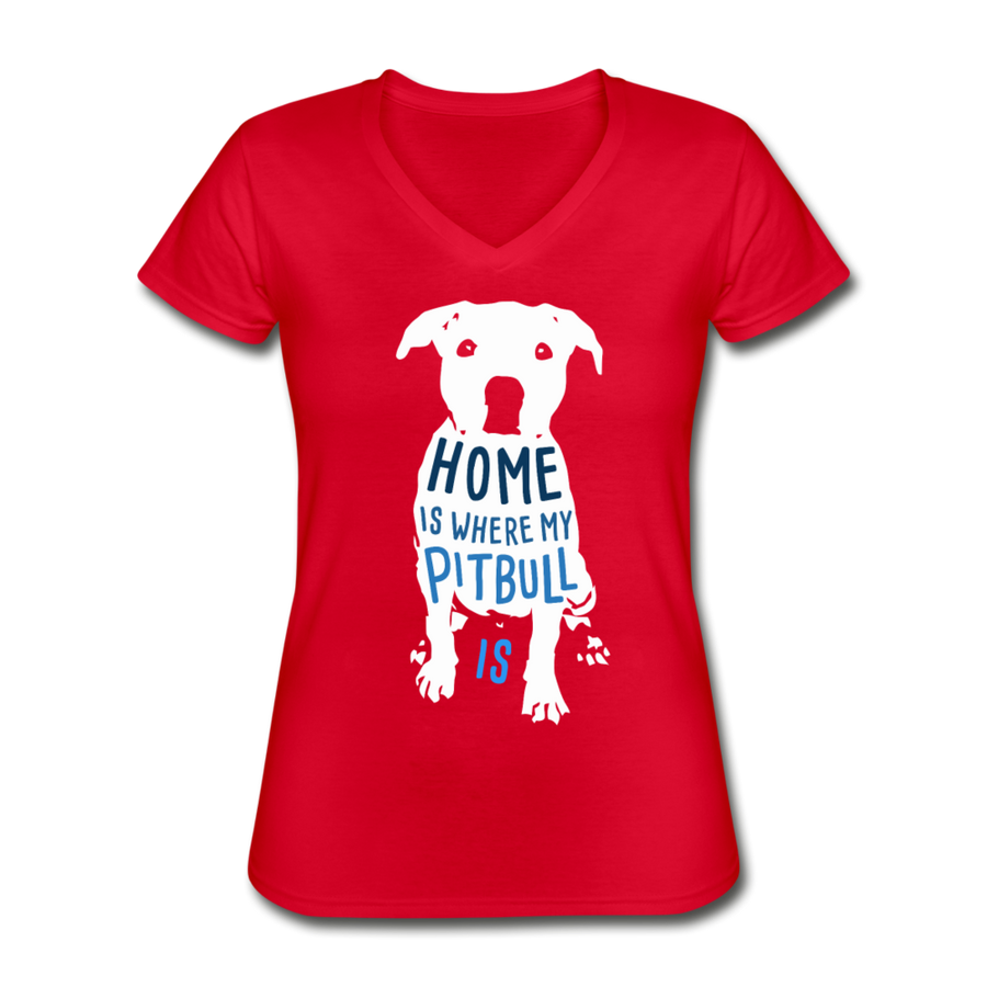 Home is Where My Pitbull Is Women's V-Neck T-Shirt-Women's V-Neck T-Shirt-Teelime | shirts-hoodies-mugs