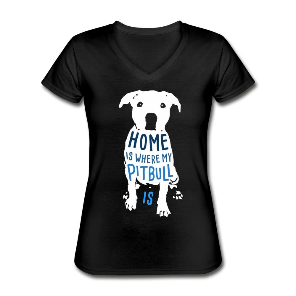 Home is Where My Pitbull Is Women's V-Neck T-Shirt-Women's V-Neck T-Shirt-Teelime | shirts-hoodies-mugs