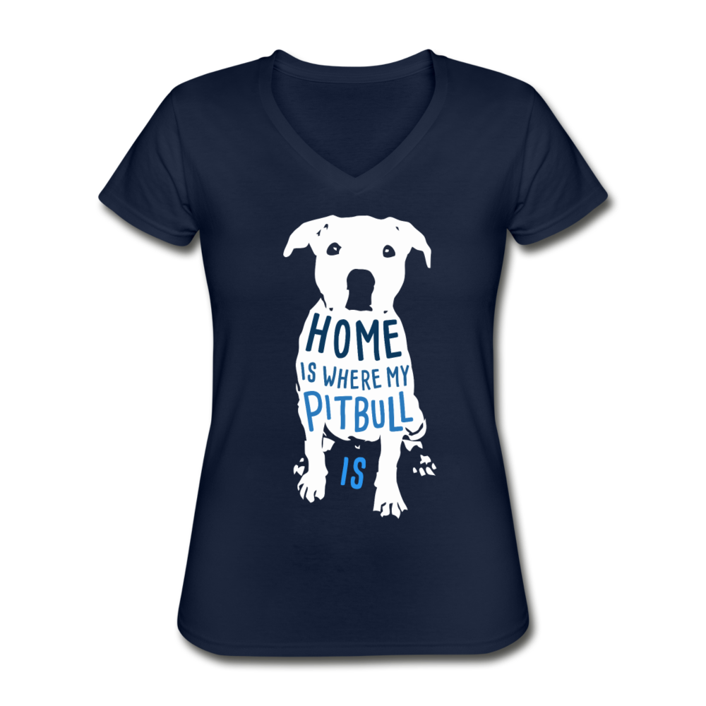 Home is Where My Pitbull Is Women's V-Neck T-Shirt-Women's V-Neck T-Shirt-Teelime | shirts-hoodies-mugs