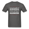 Italian Nonna, I Am Way Too Cool To Be Called Grandmother Unisex T-Shirt-Men's T-Shirt-Teelime | shirts-hoodies-mugs