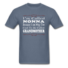 Italian Nonna, I Am Way Too Cool To Be Called Grandmother Unisex T-Shirt-Men's T-Shirt-Teelime | shirts-hoodies-mugs