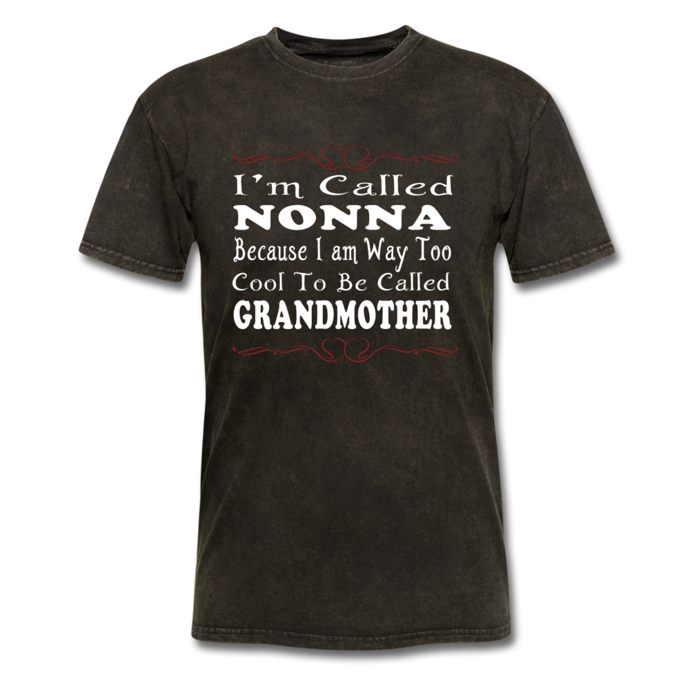 Italian Nonna, I Am Way Too Cool To Be Called Grandmother Unisex T-Shirt-Men's T-Shirt-Teelime | shirts-hoodies-mugs