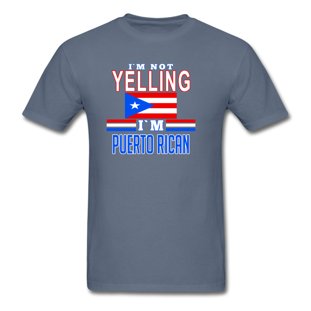 I'm Not Yelling I'm Puerto Rican Unisex T-Shirt-Men's T-Shirt-Teelime | shirts-hoodies-mugs
