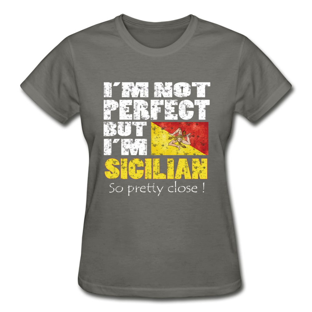 I'm not perfect but I'm Sicilian. So pretty close Gildan Ultra Cotton Ladies T-Shirt-Gildan Ultra Cotton Ladies T-Shirt-Teelime | shirts-hoodies-mugs