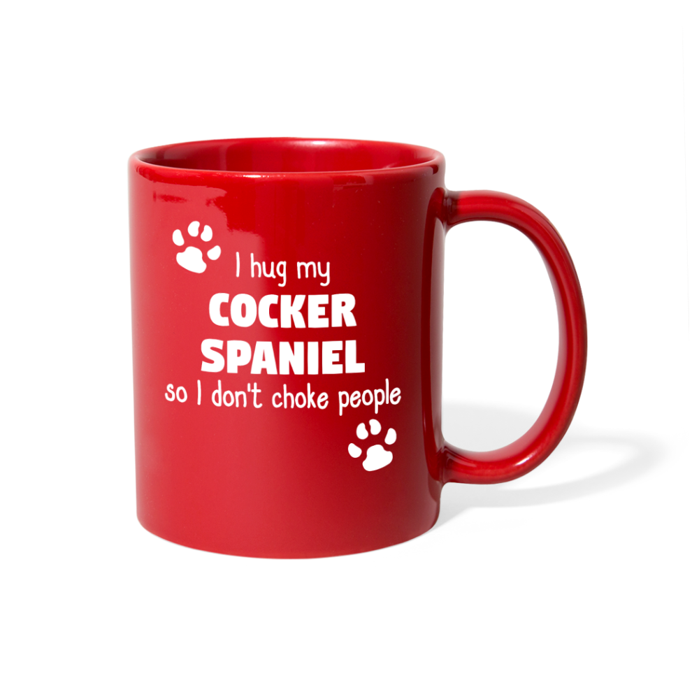 Cocker Spaniel I Hug My Cocker Spaniel Full Color Mug-Full Colour Mug | Printequipment-Teelime | shirts-hoodies-mugs