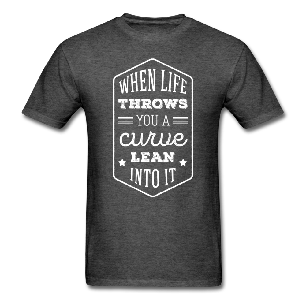 When Life Throws You a Curve Lean Into It Unisex T-Shirt-Unisex Classic T-Shirt | Fruit of the Loom 3930-Teelime | shirts-hoodies-mugs