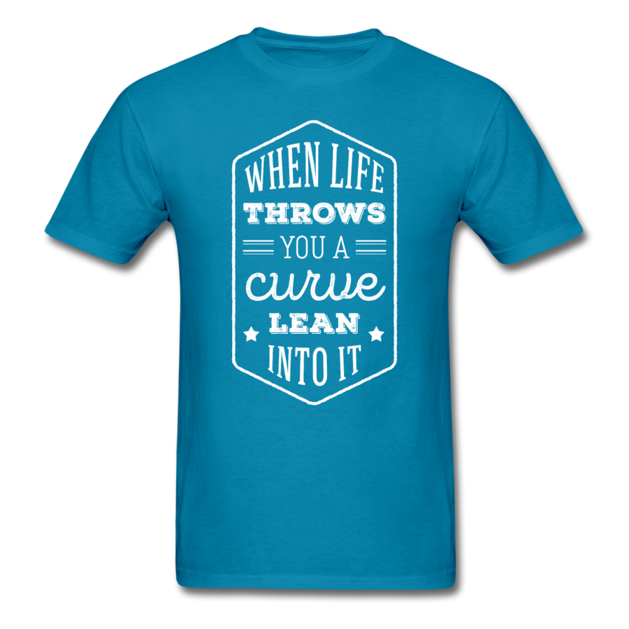 When Life Throws You a Curve Lean Into It Unisex T-Shirt-Unisex Classic T-Shirt | Fruit of the Loom 3930-Teelime | shirts-hoodies-mugs