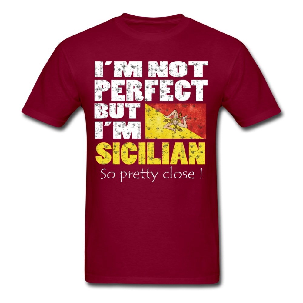I'm not Perfect But I'm Sicilian. So Pretty Close Unisex T-Shirt-Unisex Classic T-Shirt | Fruit of the Loom 3930-Teelime | shirts-hoodies-mugs