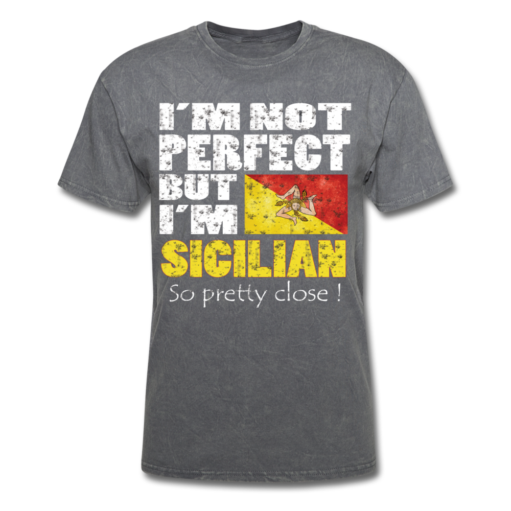 I'm not Perfect But I'm Sicilian. So Pretty Close Unisex T-Shirt-Unisex Classic T-Shirt | Fruit of the Loom 3930-Teelime | shirts-hoodies-mugs