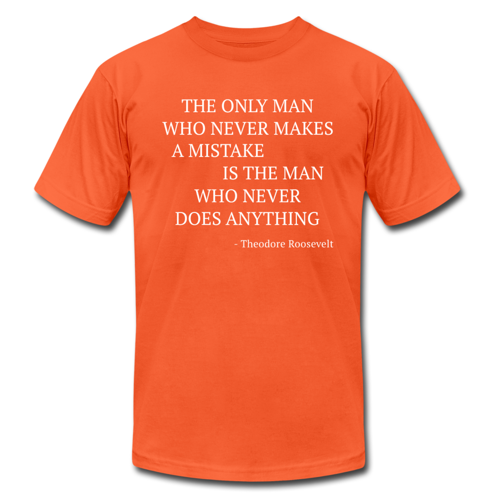 The Only Man Who Never Makes Mistakes...-Theodore Roosevelt Unisex Canvas T-Shirt-Unisex Jersey T-Shirt | Bella + Canvas 3001-Teelime | shirts-hoodies-mugs