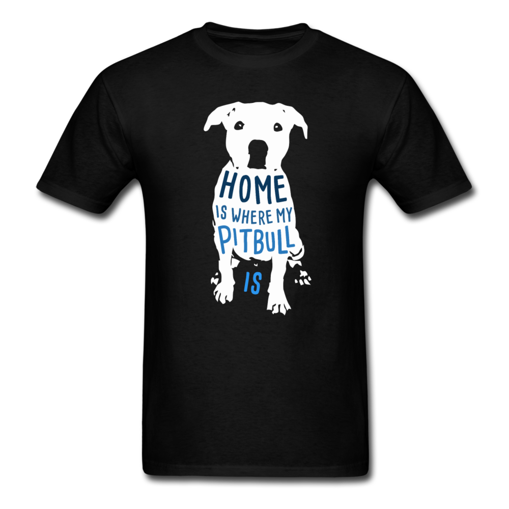 Home is Where My Pitbull Is Unisex T-Shirt-Unisex Classic T-Shirt | Fruit of the Loom 3930-Teelime | shirts-hoodies-mugs