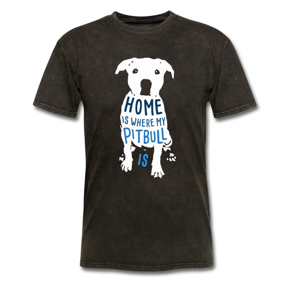 Home is Where My Pitbull Is Unisex T-Shirt-Unisex Classic T-Shirt | Fruit of the Loom 3930-Teelime | shirts-hoodies-mugs