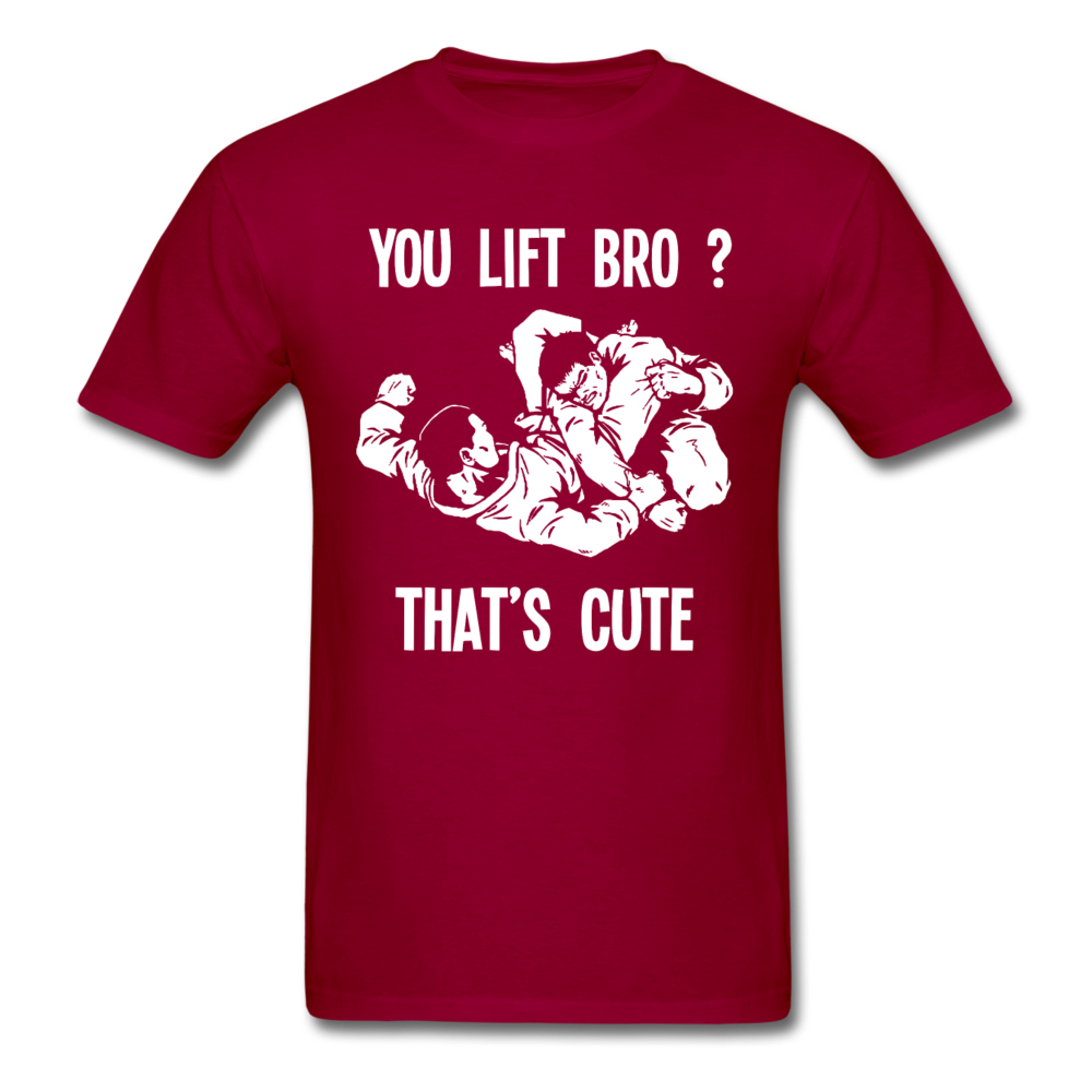 BJJ - You Lift Bro? That's Cute Unisex T-Shirt-Unisex Classic T-Shirt | Fruit of the Loom 3930-Teelime | shirts-hoodies-mugs