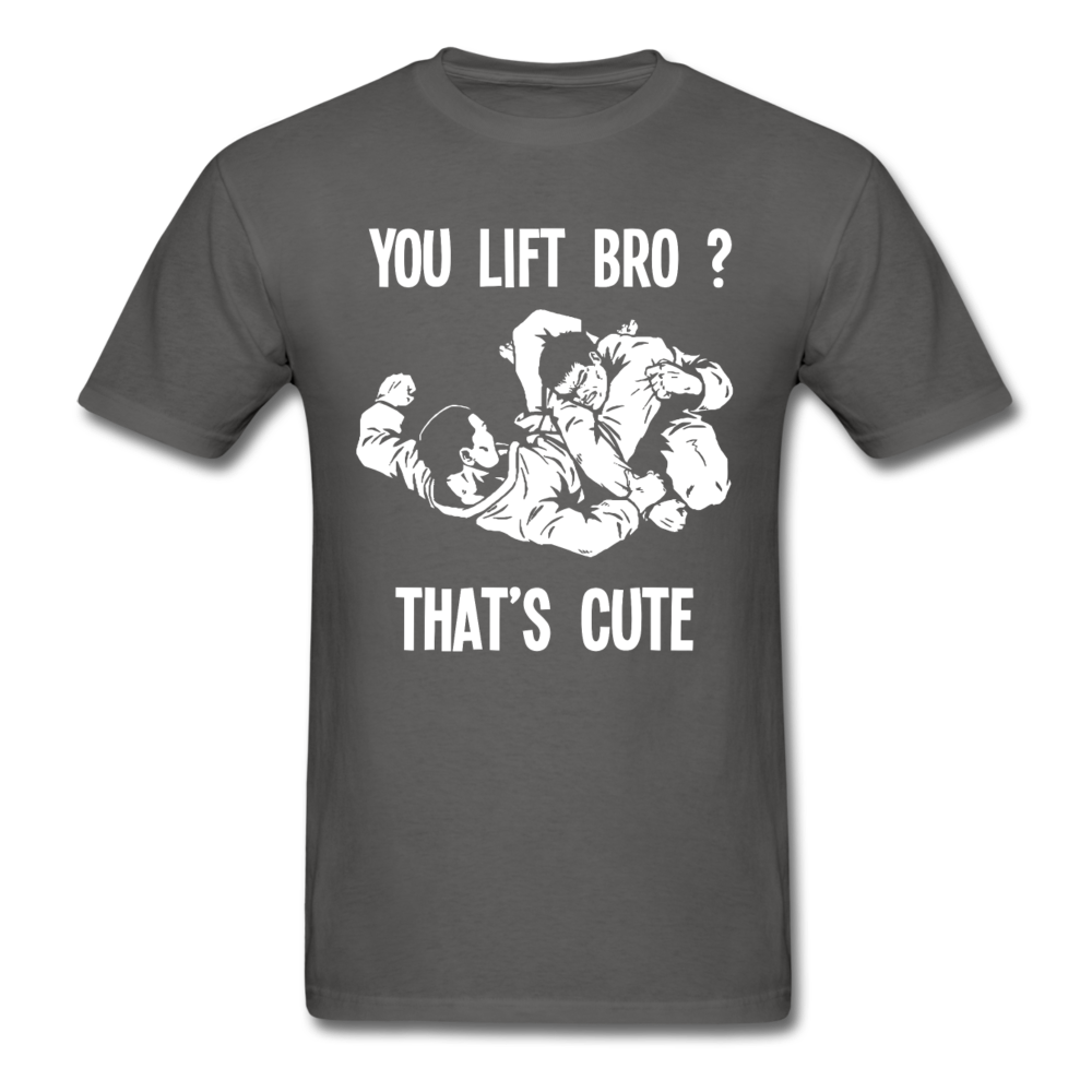 BJJ - You Lift Bro? That's Cute Unisex T-Shirt-Unisex Classic T-Shirt | Fruit of the Loom 3930-Teelime | shirts-hoodies-mugs
