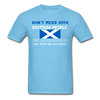 Don't mess with Scottish people Unisex T-Shirt-Unisex Classic T-Shirt | Fruit of the Loom 3930-Teelime | shirts-hoodies-mugs