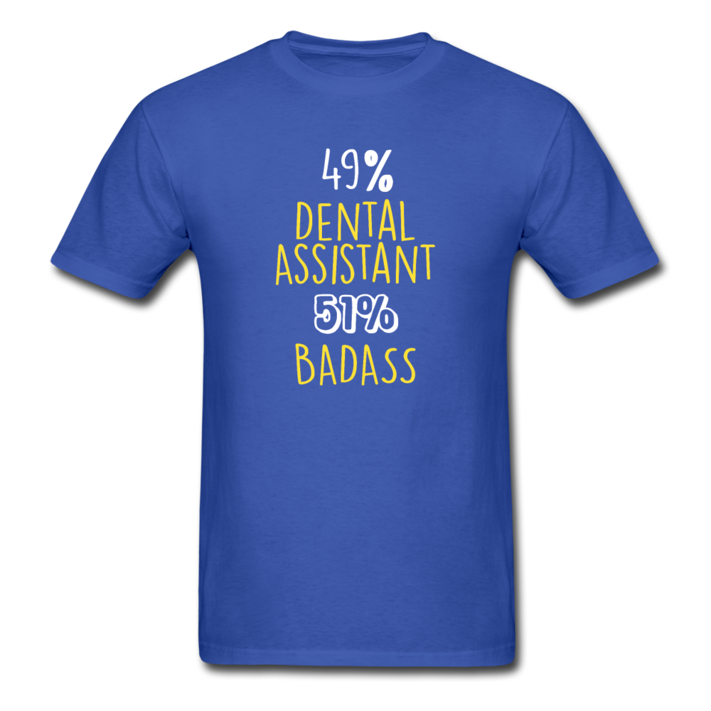 49% Dental Assistant 51% Badass Profession Unisex T-Shirt-Unisex Classic T-Shirt | Fruit of the Loom 3930-Teelime | shirts-hoodies-mugs