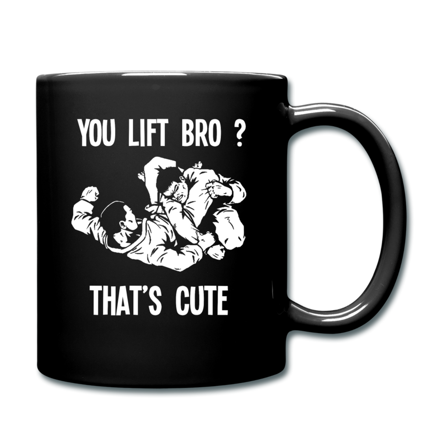 Bjj You lift bro? That's cute 11oz Black Mug-Full Color Mug | BestSub B11Q-Teelime | shirts-hoodies-mugs