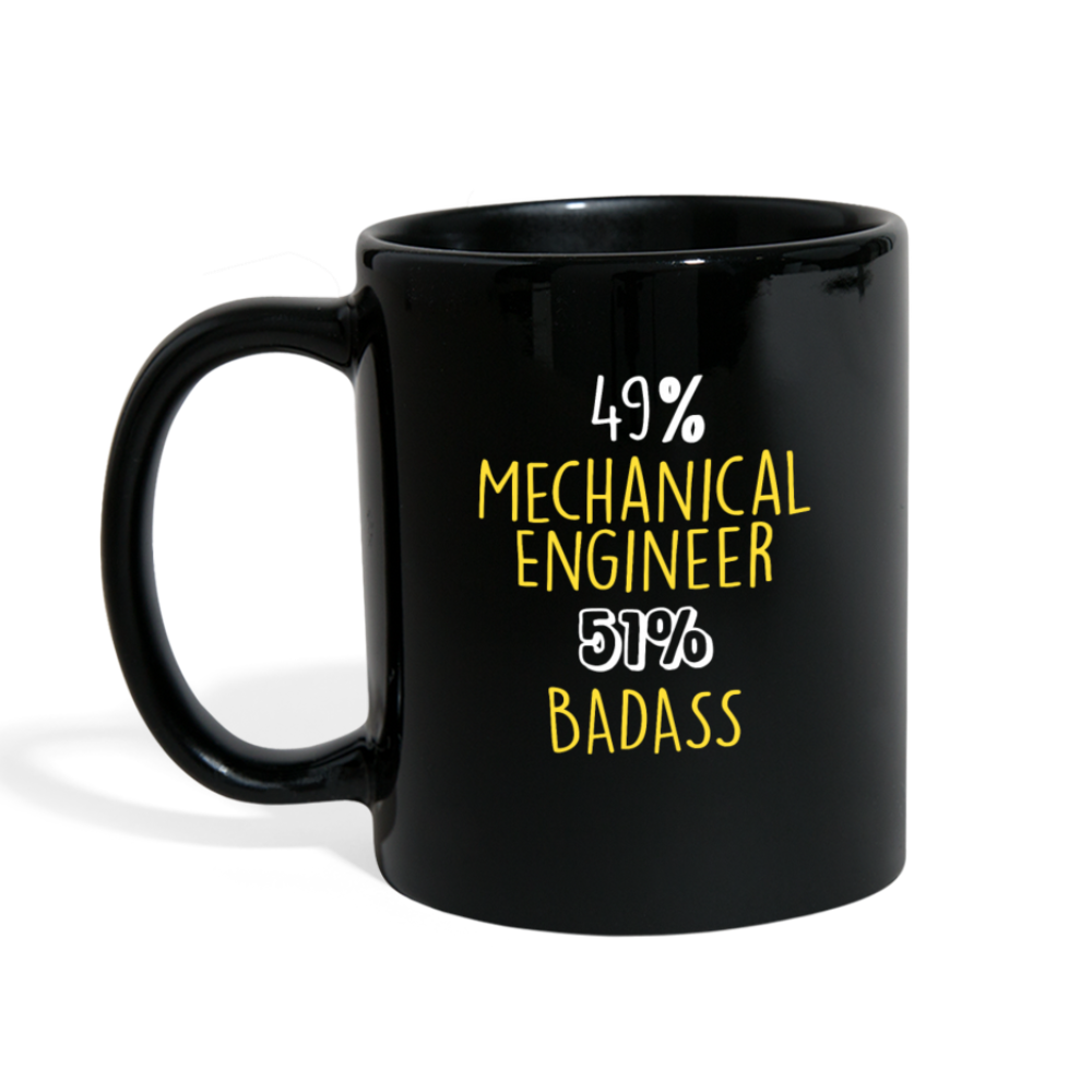 Mechanical Engineer 49% Mechanical Engineer 51% Badass 11oz Black Mug-Full Color Mug | BestSub B11Q-Teelime | shirts-hoodies-mugs