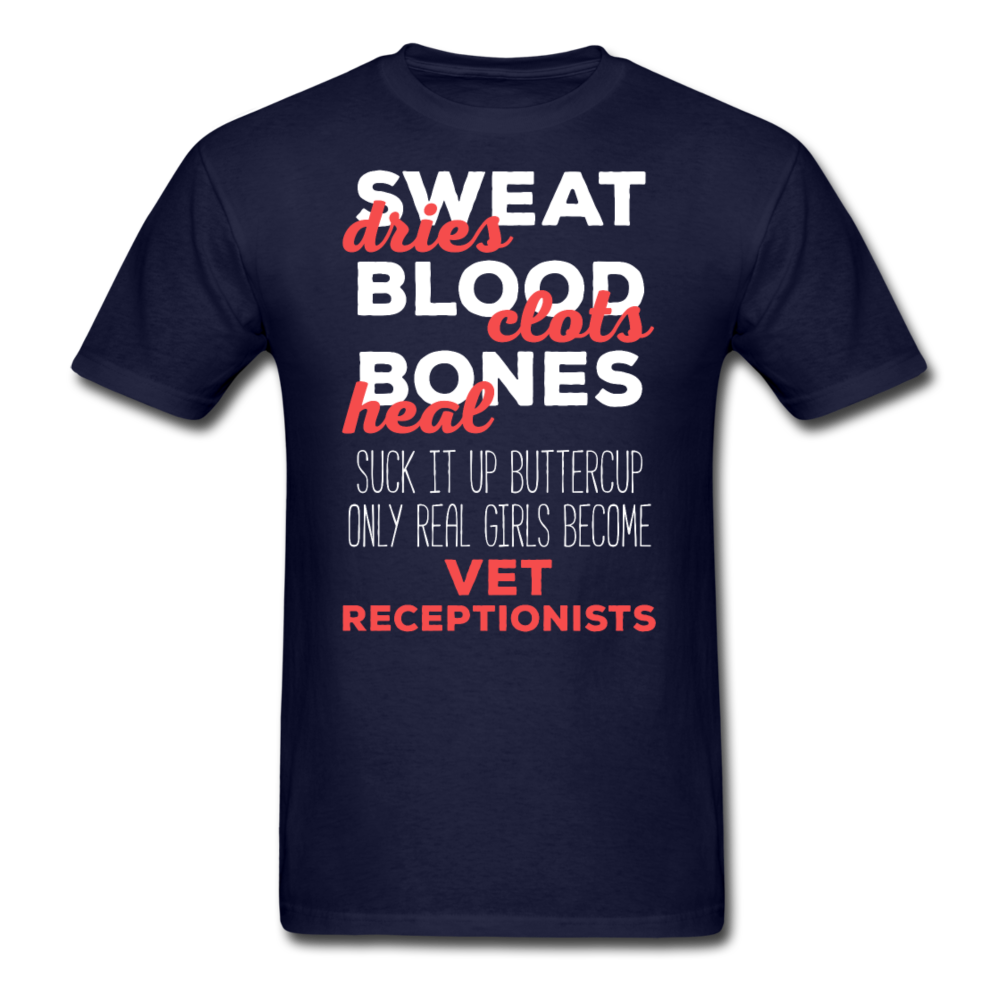 Suck It Up Buttercup Only Real Girls Become Vet Receptionists Unisex T-Shirt-Unisex Classic T-Shirt | Fruit of the Loom 3930-Teelime | shirts-hoodies-mugs