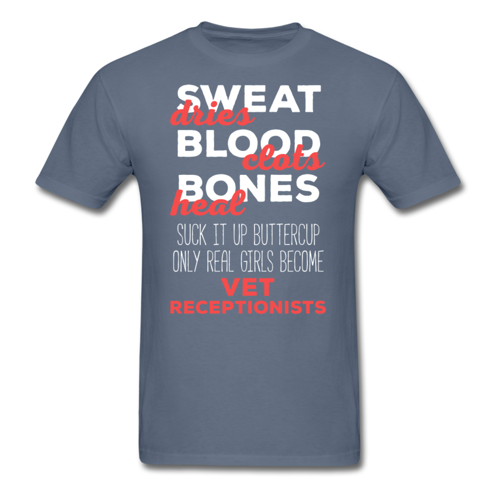 Suck It Up Buttercup Only Real Girls Become Vet Receptionists Unisex T-Shirt-Unisex Classic T-Shirt | Fruit of the Loom 3930-Teelime | shirts-hoodies-mugs