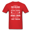 I am a paw-holding animal-loving fur-shaving Vet Tech Unisex T-Shirt-Unisex Classic T-Shirt | Fruit of the Loom 3930-Teelime | shirts-hoodies-mugs