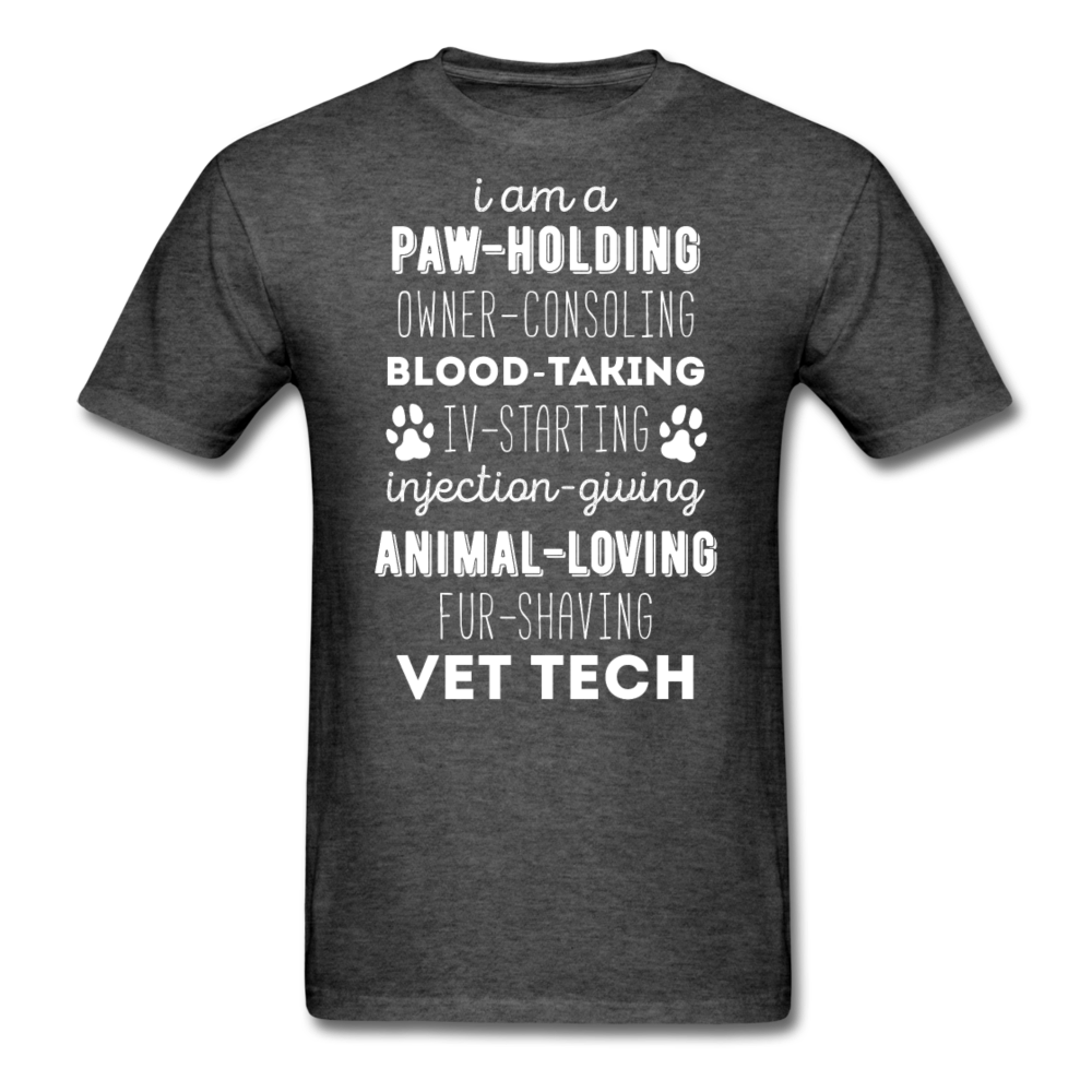 I am a paw-holding animal-loving fur-shaving Vet Tech Unisex T-Shirt-Unisex Classic T-Shirt | Fruit of the Loom 3930-Teelime | shirts-hoodies-mugs