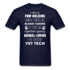 I am a paw-holding animal-loving fur-shaving Vet Tech Unisex T-Shirt-Unisex Classic T-Shirt | Fruit of the Loom 3930-Teelime | shirts-hoodies-mugs