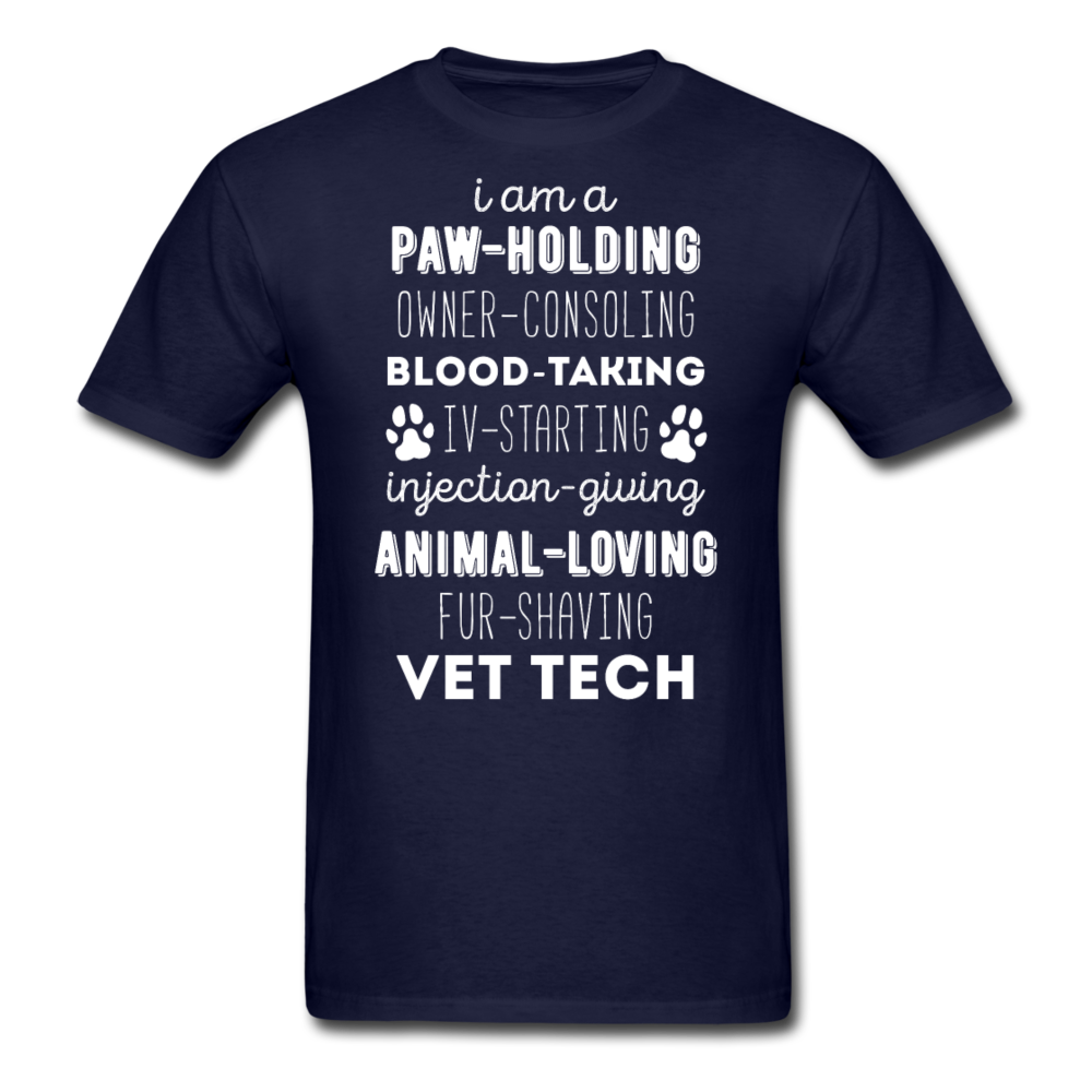 I am a paw-holding animal-loving fur-shaving Vet Tech Unisex T-Shirt-Unisex Classic T-Shirt | Fruit of the Loom 3930-Teelime | shirts-hoodies-mugs