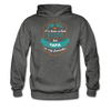 I've Been Called a Lot of Names In My Lifetime But Papa Is My Favourite Unisex Hoodie-Men's Hoodie | Hanes P170-Teelime | shirts-hoodies-mugs