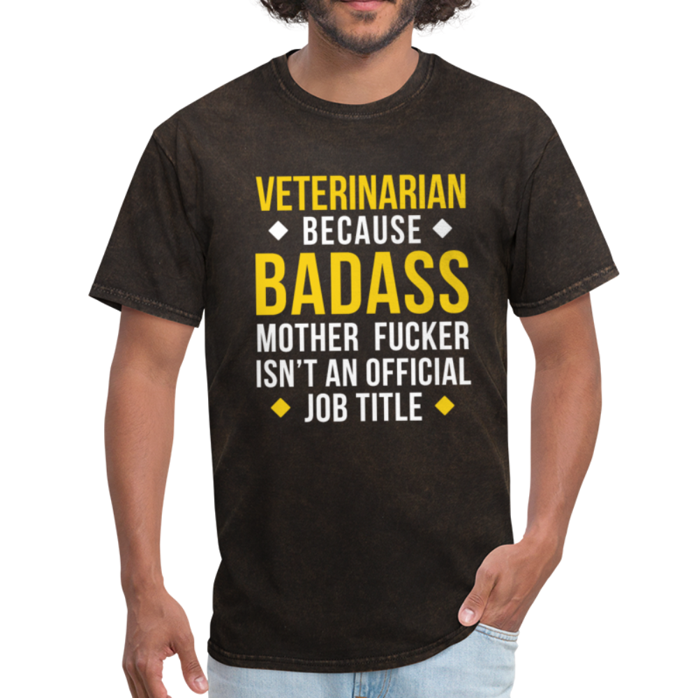 Veterinarian Because Badass Motherf*ker Isn't an Official Job Title Unisex T-Shirt-Unisex Classic T-Shirt | Fruit of the Loom 3930-Teelime | shirts-hoodies-mugs