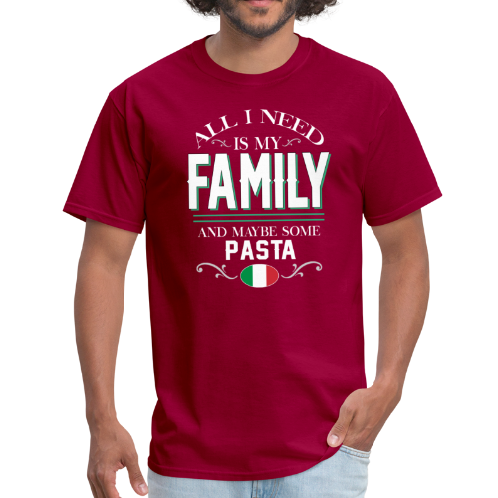 All I Need Is My Family and Some Pasta Unisex T-Shirt-Unisex Classic T-Shirt | Fruit of the Loom 3930-Teelime | shirts-hoodies-mugs