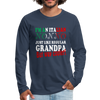 Italian Nonno - Just Like Regular Grandpa But Way Cooler! Unisex Longsleeve-Men's Premium Long Sleeve T-Shirt | Spreadshirt 875-Teelime | shirts-hoodies-mugs