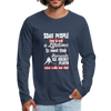 Some People Have To Wait a Lifetime To Meet Their Favorite Ice Hockey Player, Mine Calls Me Dad Unisex Longsleeve-Men's Premium Long Sleeve T-Shirt | Spreadshirt 875-Teelime | shirts-hoodies-mugs