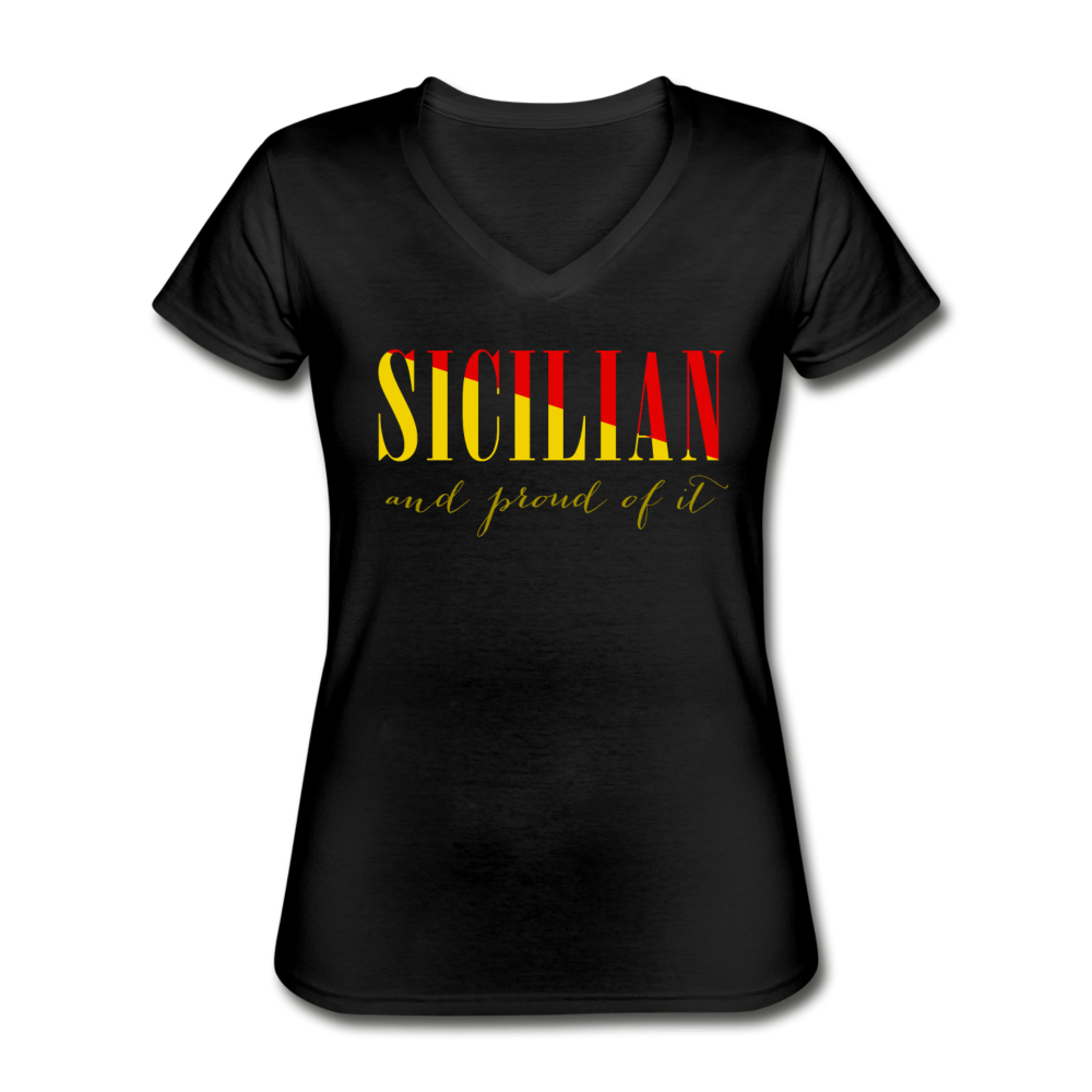 Sicilian And Proud Of It Women's V-Neck T-Shirt