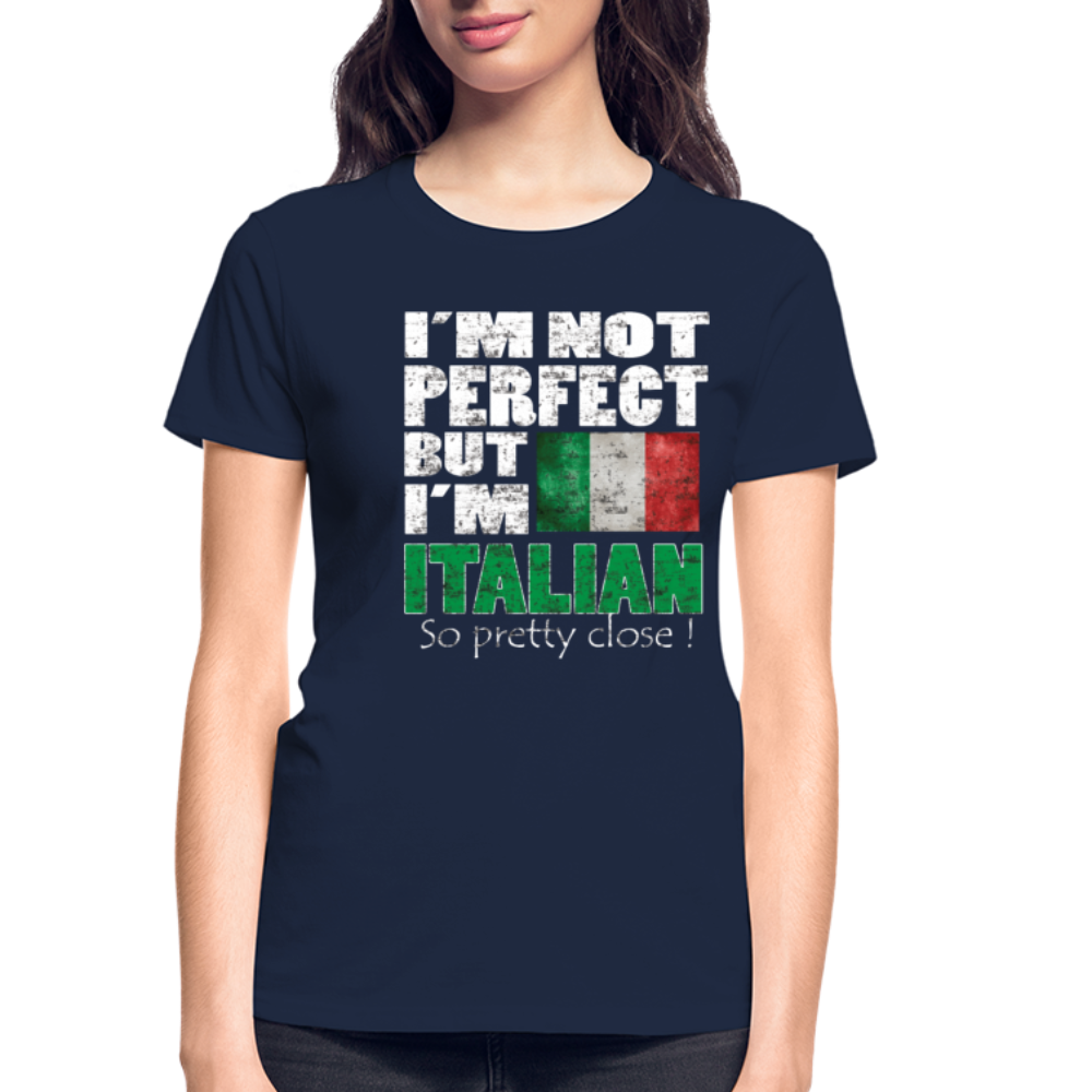 I'm not perfect but I'm Italian. So pretty close! Gildan Ultra Cotton Ladies T-Shirt-Ultra Cotton Ladies T-Shirt | Gildan G200L-Teelime | shirts-hoodies-mugs
