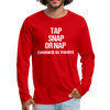 BJJ Tap Snap or Nap Unisex Longsleeve-Men's Premium Long Sleeve T-Shirt | Spreadshirt 875-Teelime | shirts-hoodies-mugs